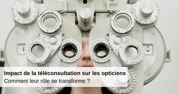 impact-teleconsultation-opticians